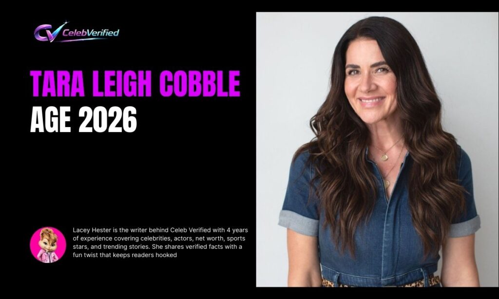 Tara Leigh Cobble Age