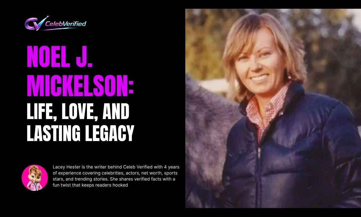 Noel J. Mickelson: Life, Love, and Lasting Legacy