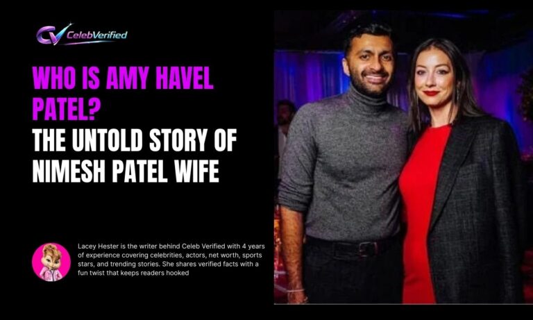 Who Is Amy Havel Patel? The Untold Story Of Nimesh Patel Wife
