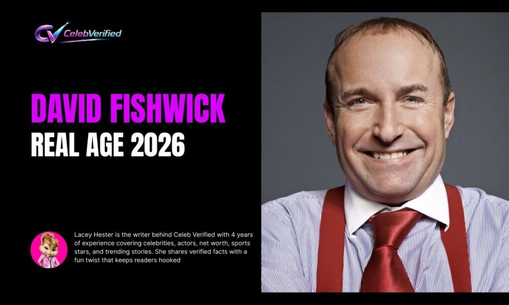 David Fishwick Age