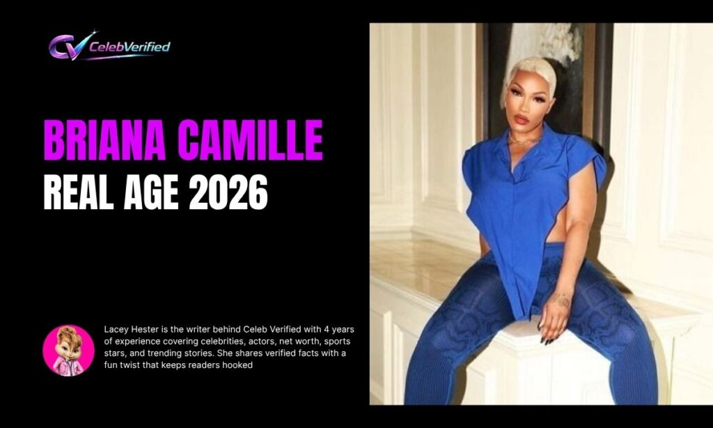 Briana Camille Age