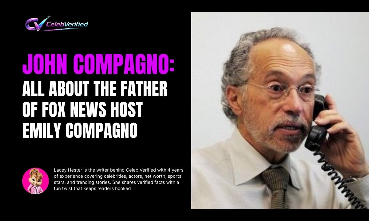 John Compagno: All About the Father of Fox News Host Emily Compagno