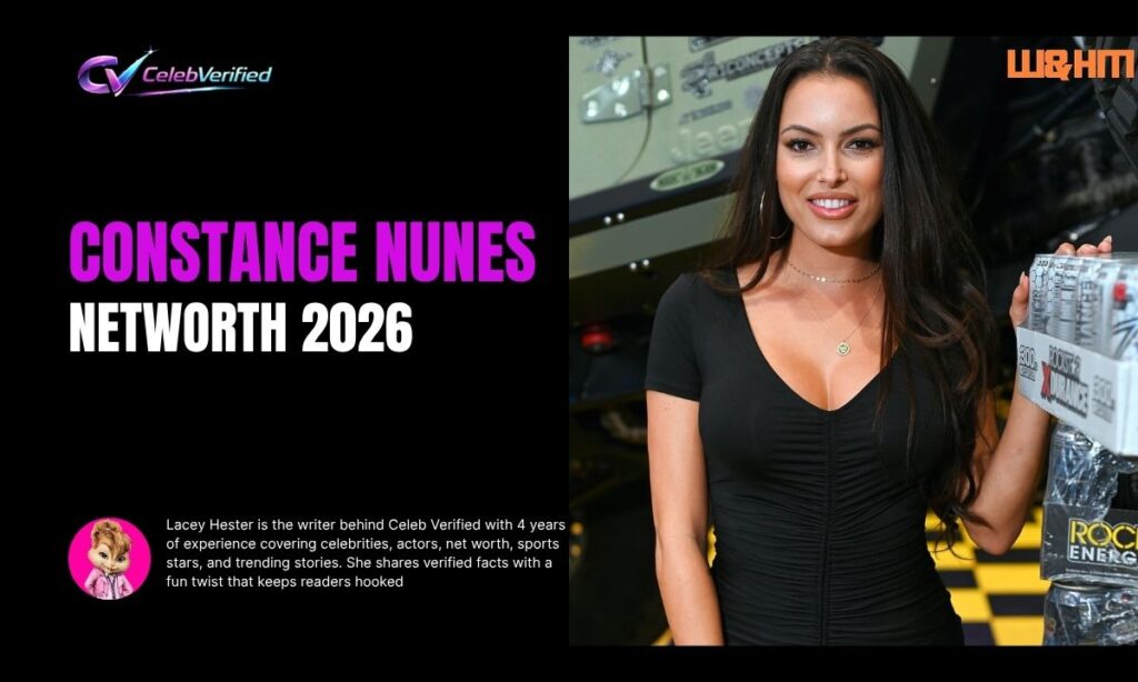 Constance Nunes Net Worth in 2026