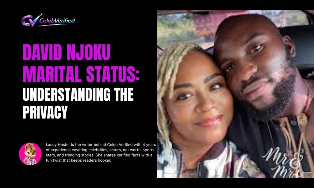 David Njoku Marital Status: Understanding the Privacy