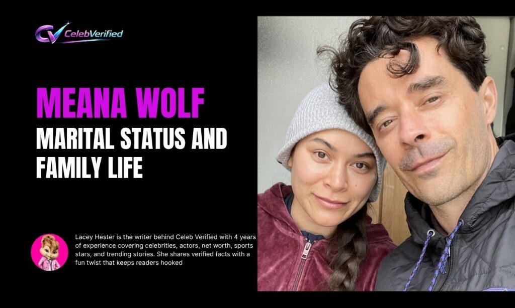 Meana Wolf Marital Status and Family Life