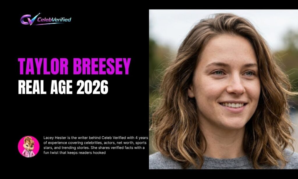 Taylor Breesey Age