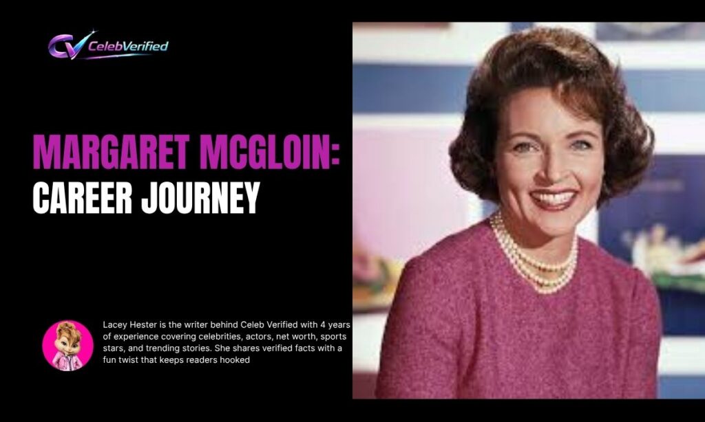 Career Journey of Margaret McGloin