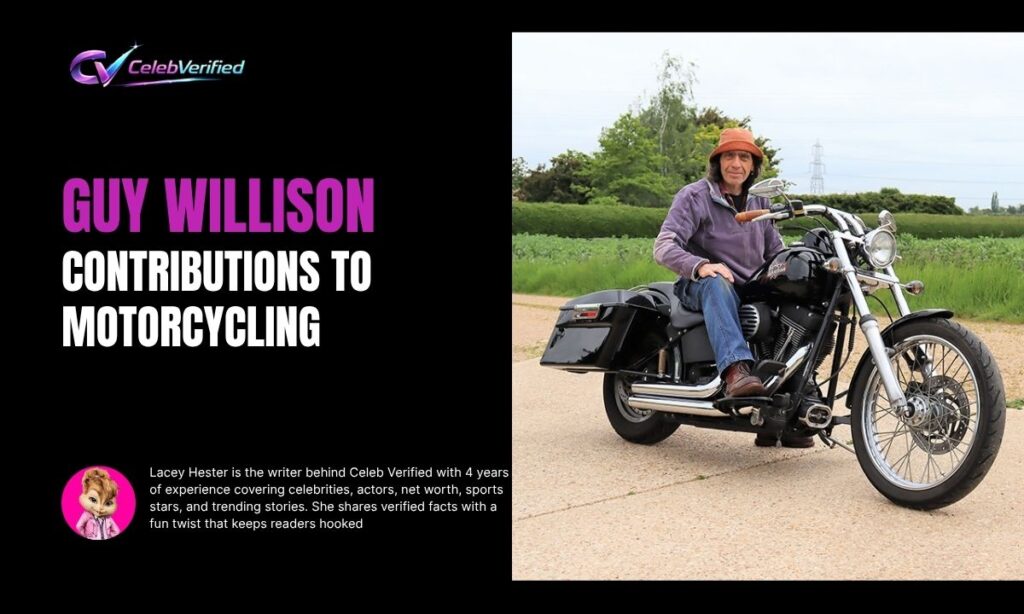 Guy Willison Contributions to Motorcycling