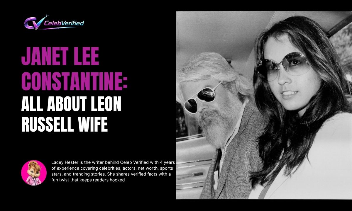 What We Know About Janet Lee Constantine, Leon Russell Wife