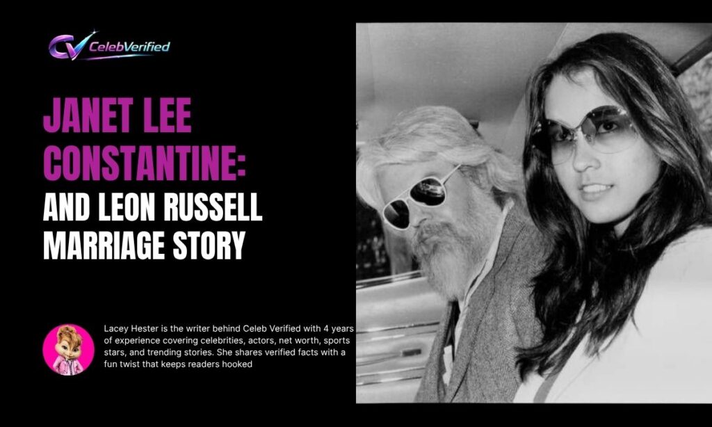 Janet Lee Constantine and Leon Russell Marriage Story