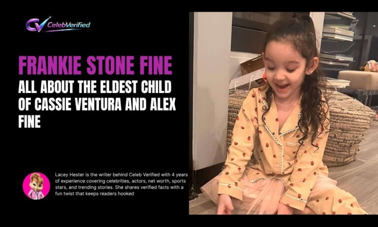 Frankie Stone Fine: All About the Eldest Child of Cassie Ventura and Alex Fine