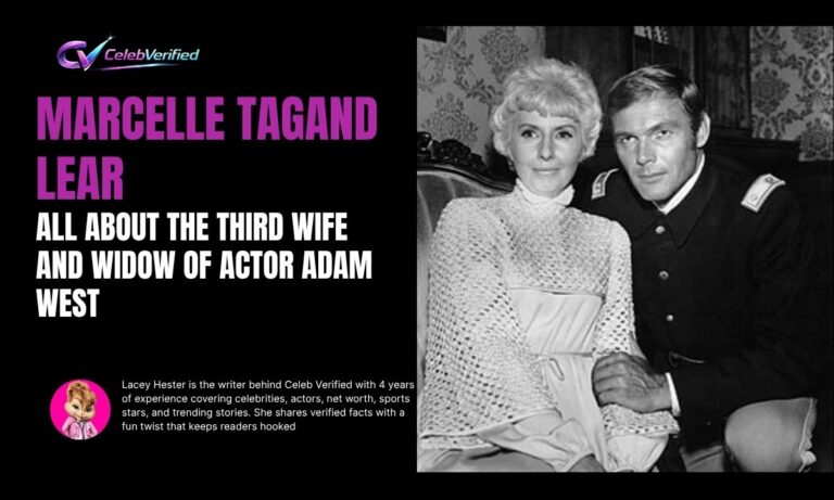 Marcelle Tagand Lear: All About the Third Wife and Widow of Actor Adam West