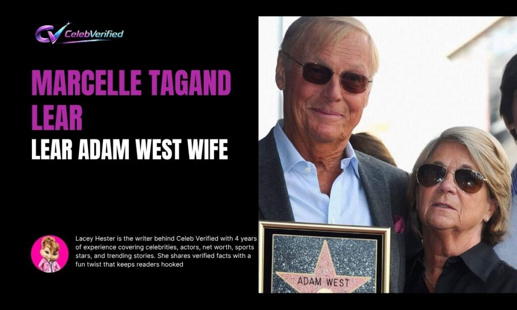Marcelle Tagand Lear Adam West Wife