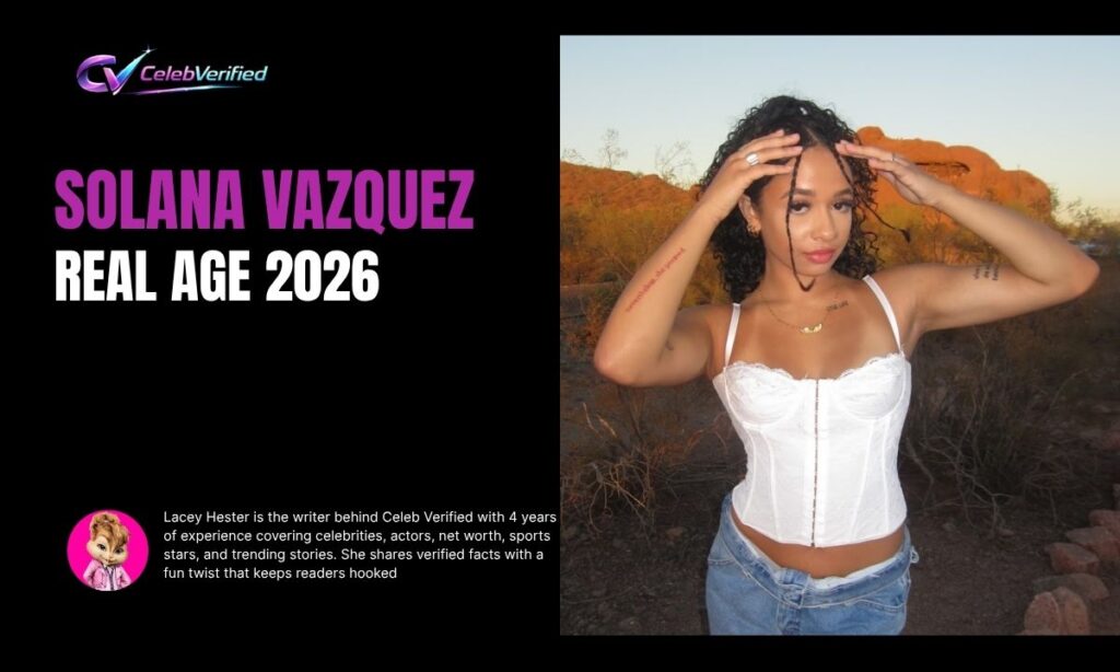 Solana Vazquez Age