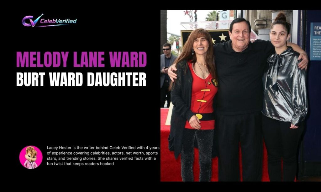 Melody Lane Ward Burt Ward Daughter