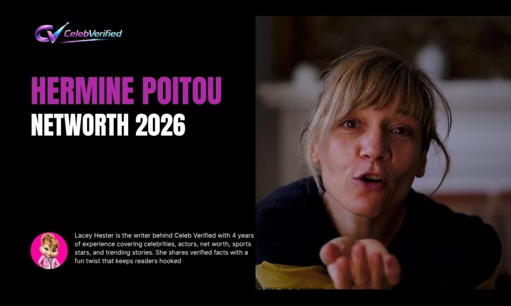 Hermine Poitou Net Worth