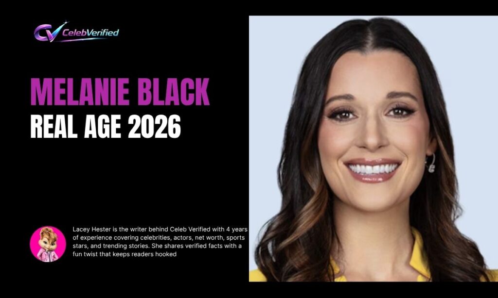 Melanie Black Age