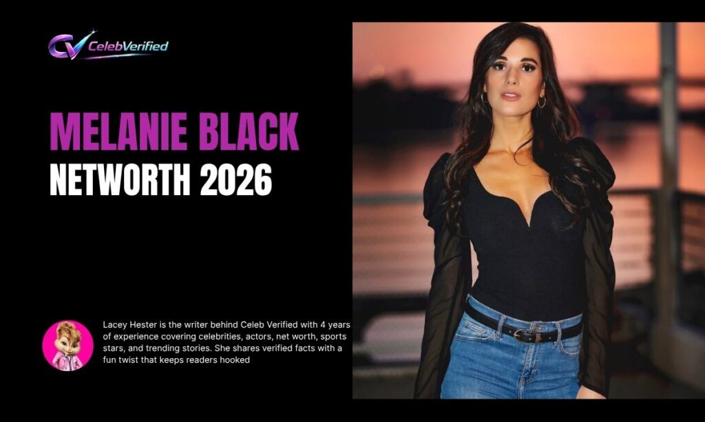 Melanie Black Net Worth