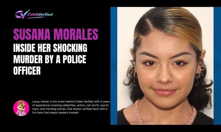 Susana Morales: Inside Her Shocking Murder By a Police Officer