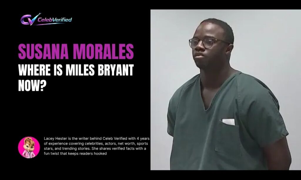 Where Is Miles Bryant Now?