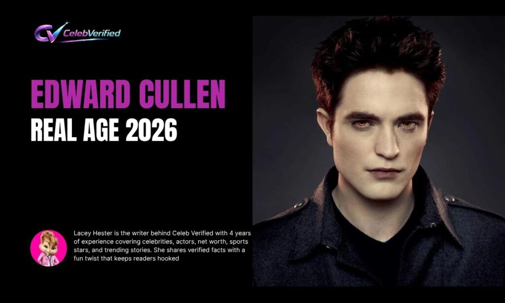 Edward Cullen Age