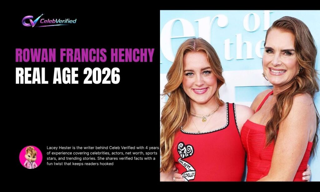 Rowan Francis Henchy Age