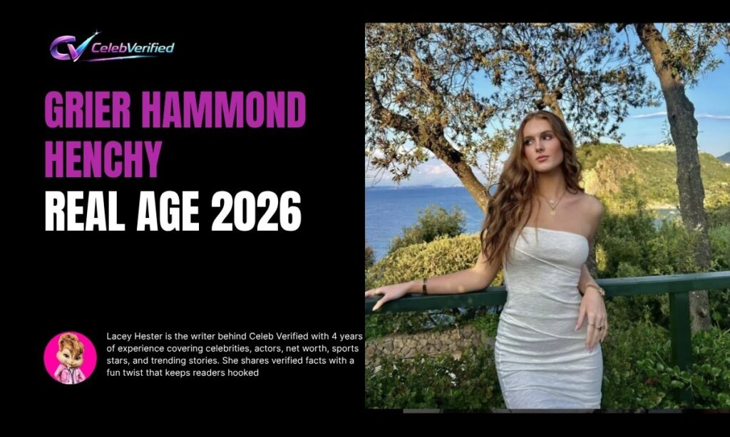 Grier Hammond Henchy Age