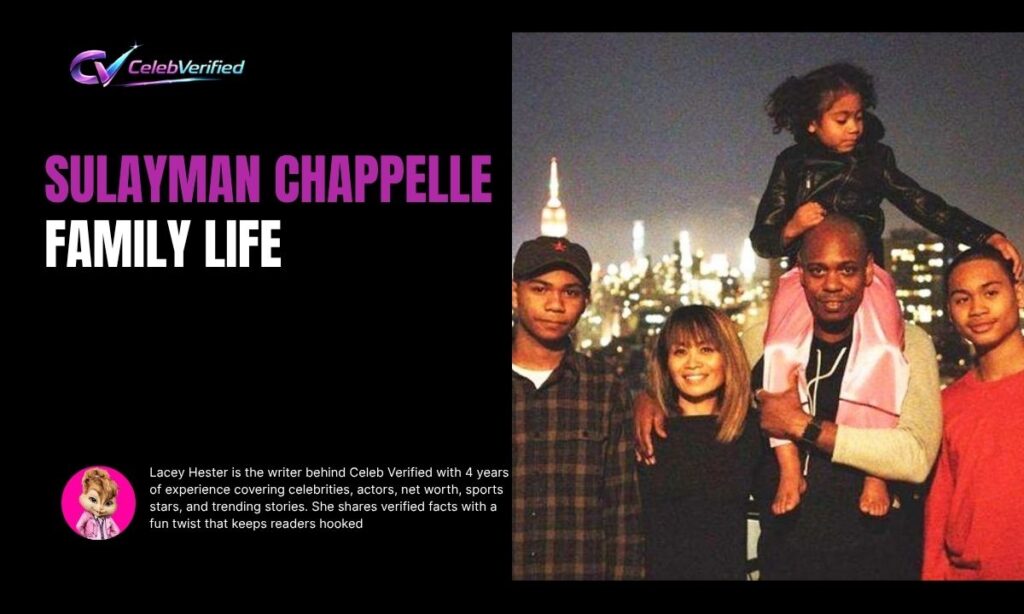 Sulayman Chappelle Family Life