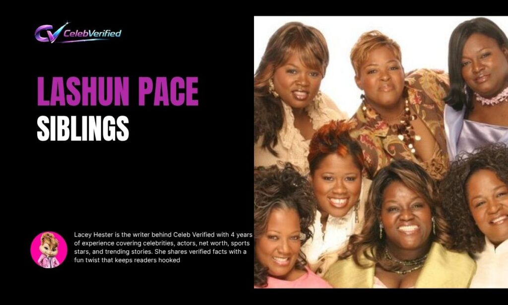 LaShun Pace Siblings