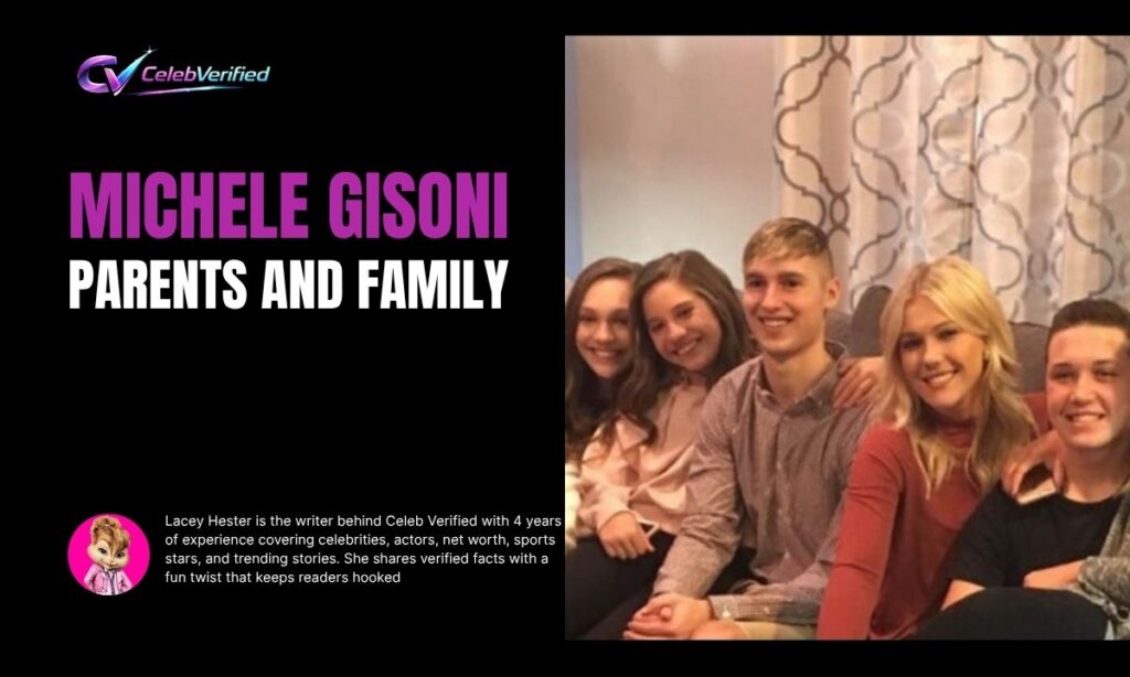 Michele Gisoni Parents and Family