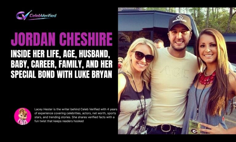 Jordan Cheshire Revealed: Inside Her Life, Age, Husband, Baby, Career, Family, and Her Special Bond With Luke Bryan